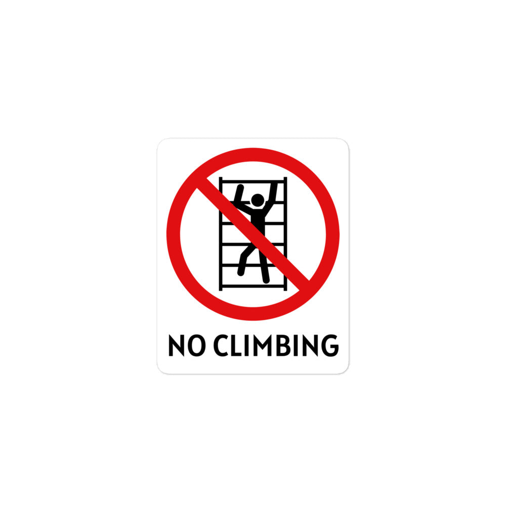 No Climbing Stickers