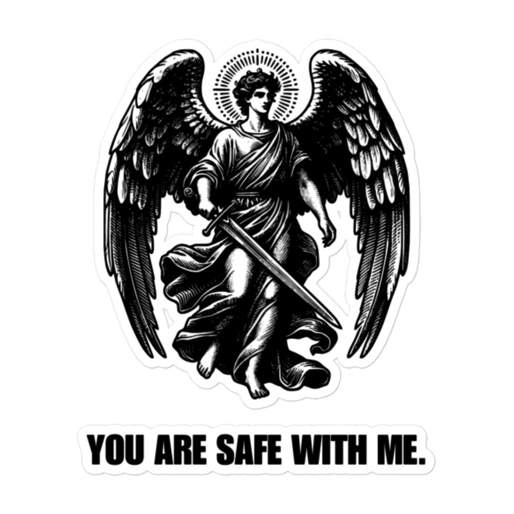 You Are Safe With Me Stickers