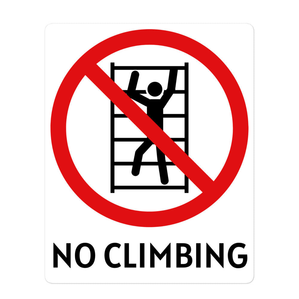 No Climbing Stickers