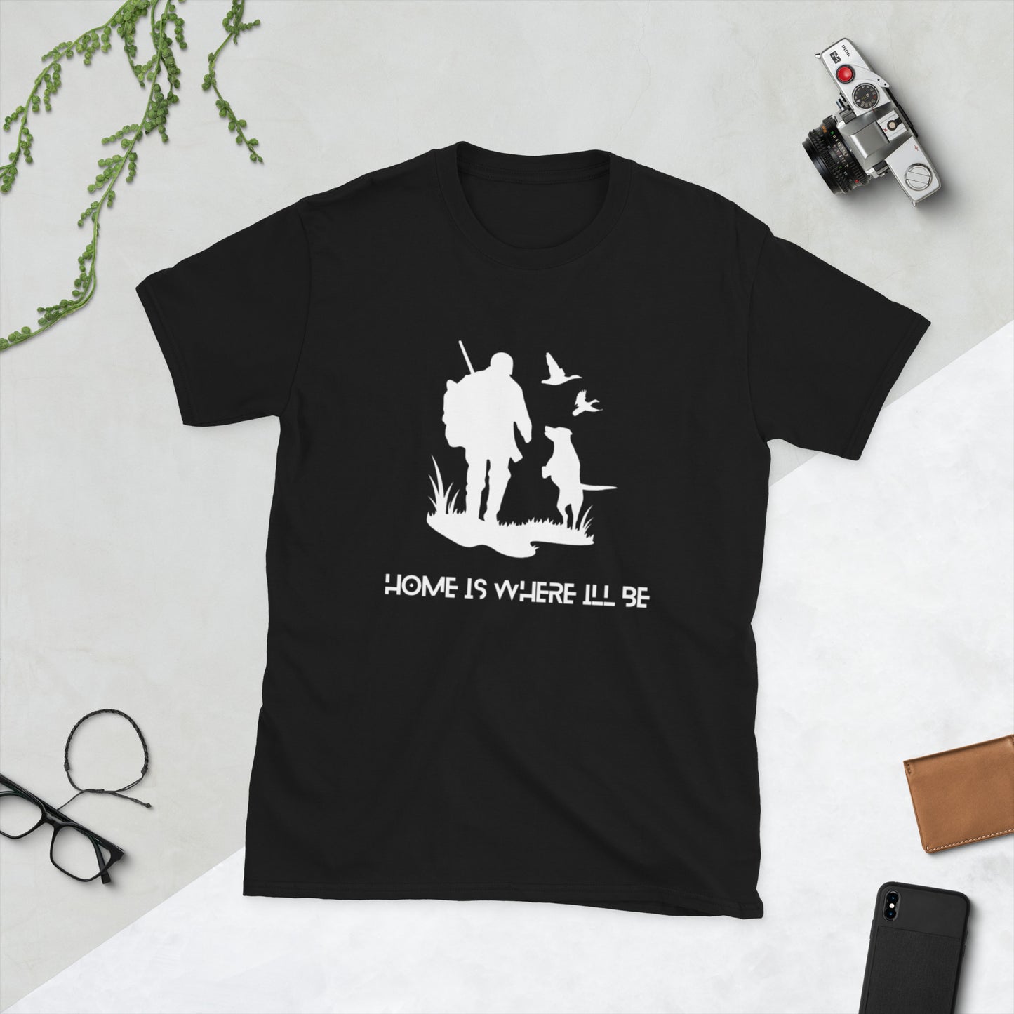 Home Is Where I'll Be T-Shirt