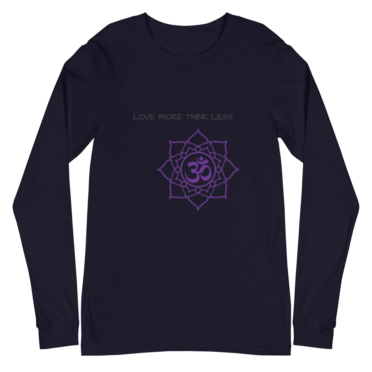Love More Think Less Long Sleeve Tee
