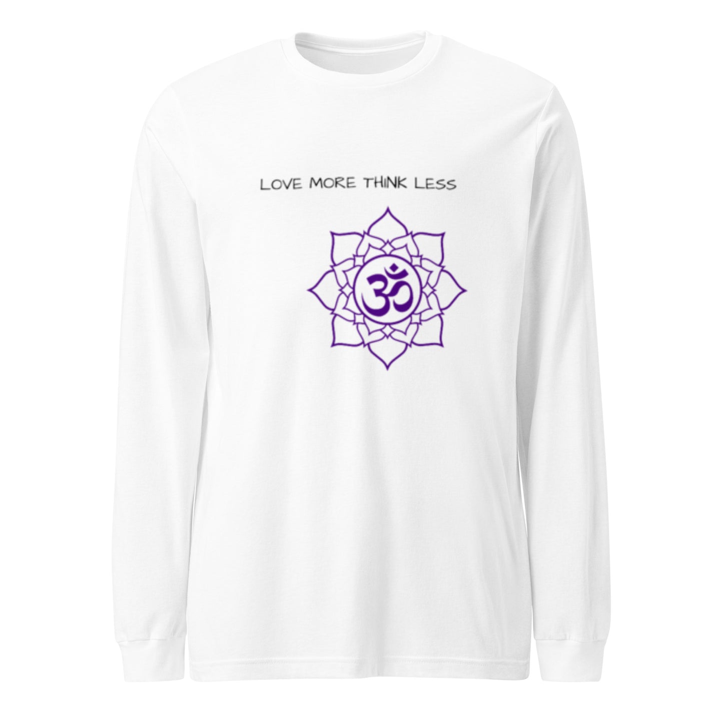 Love More Think Less Long Sleeve Tee