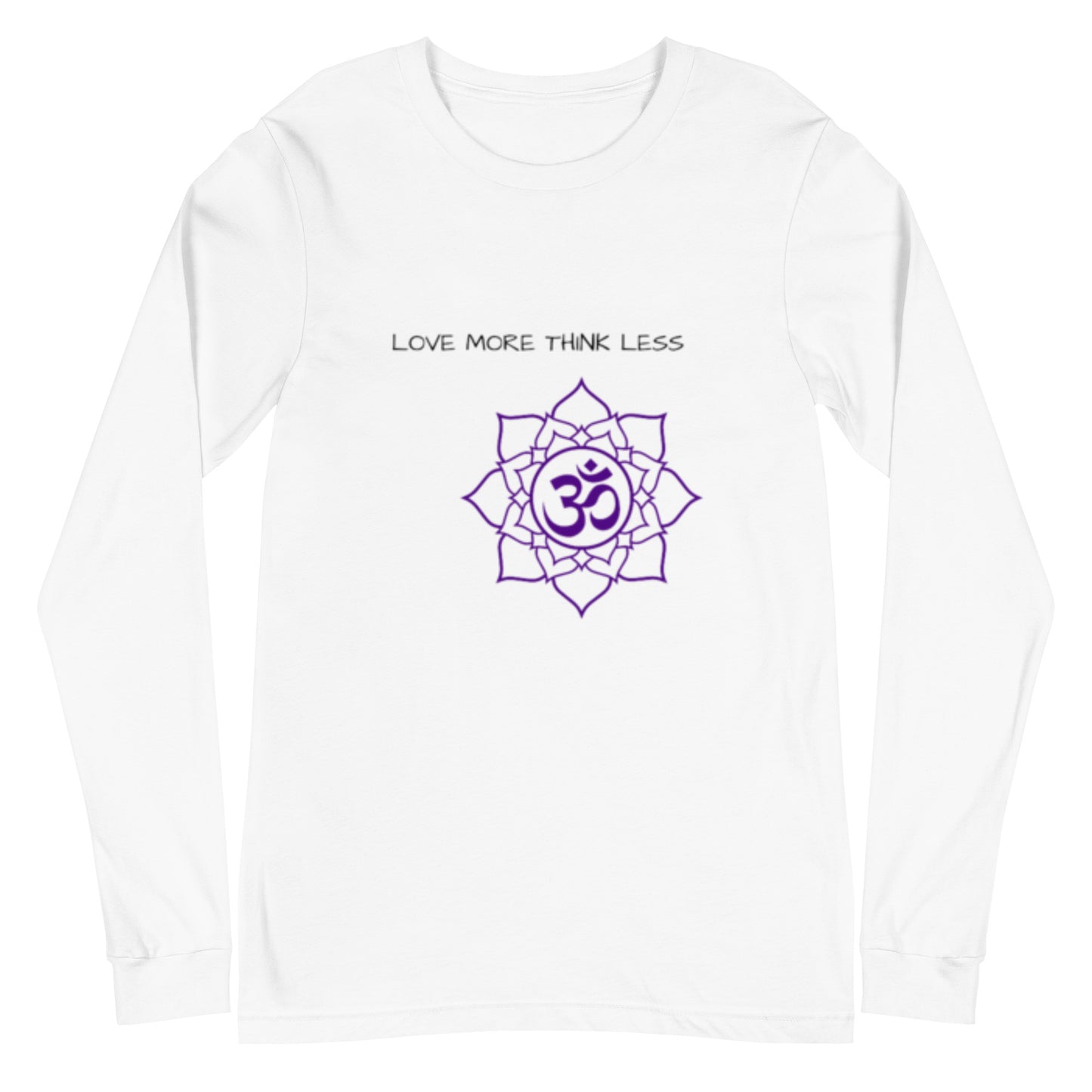 Love More Think Less Long Sleeve Tee