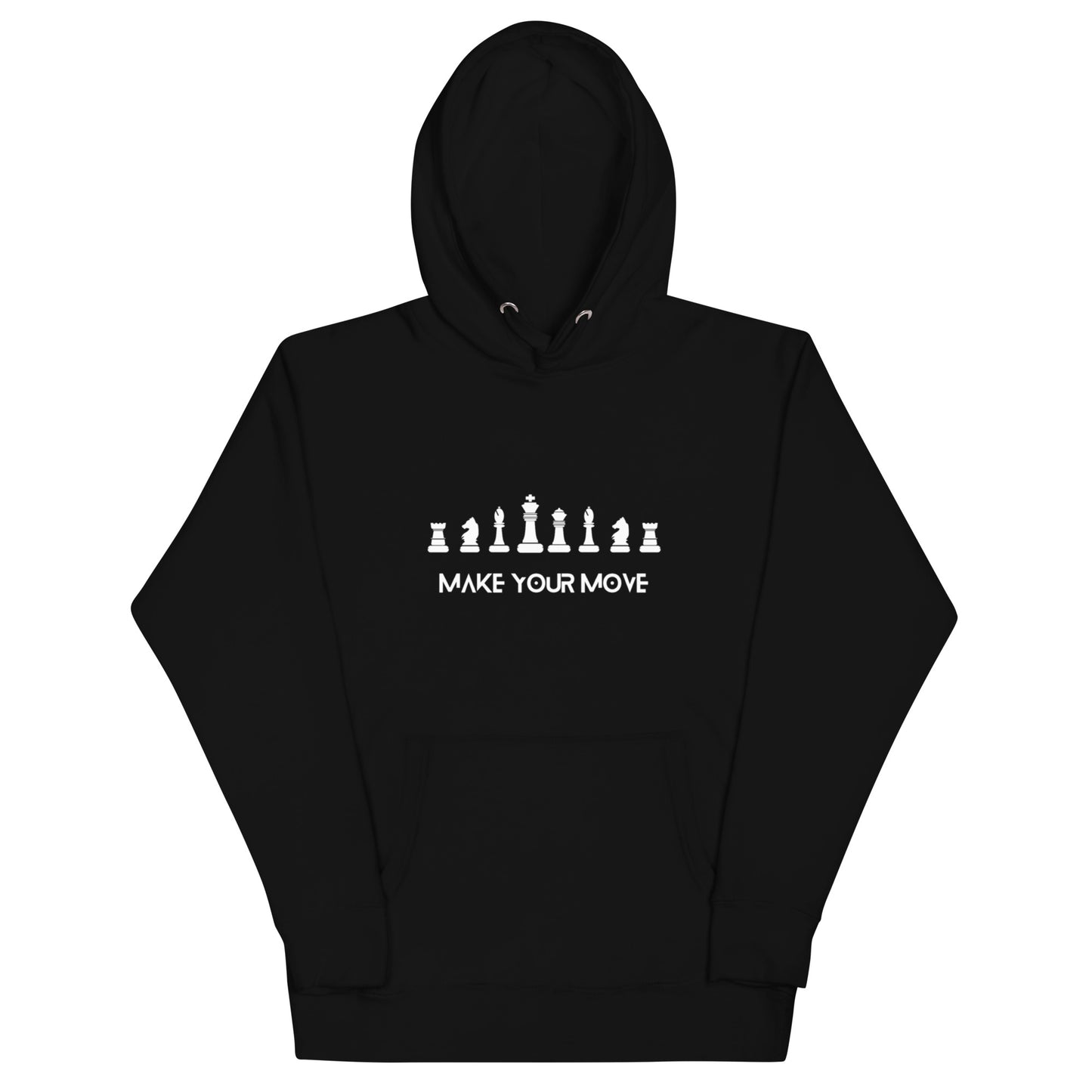 Make Your Move Hoodie