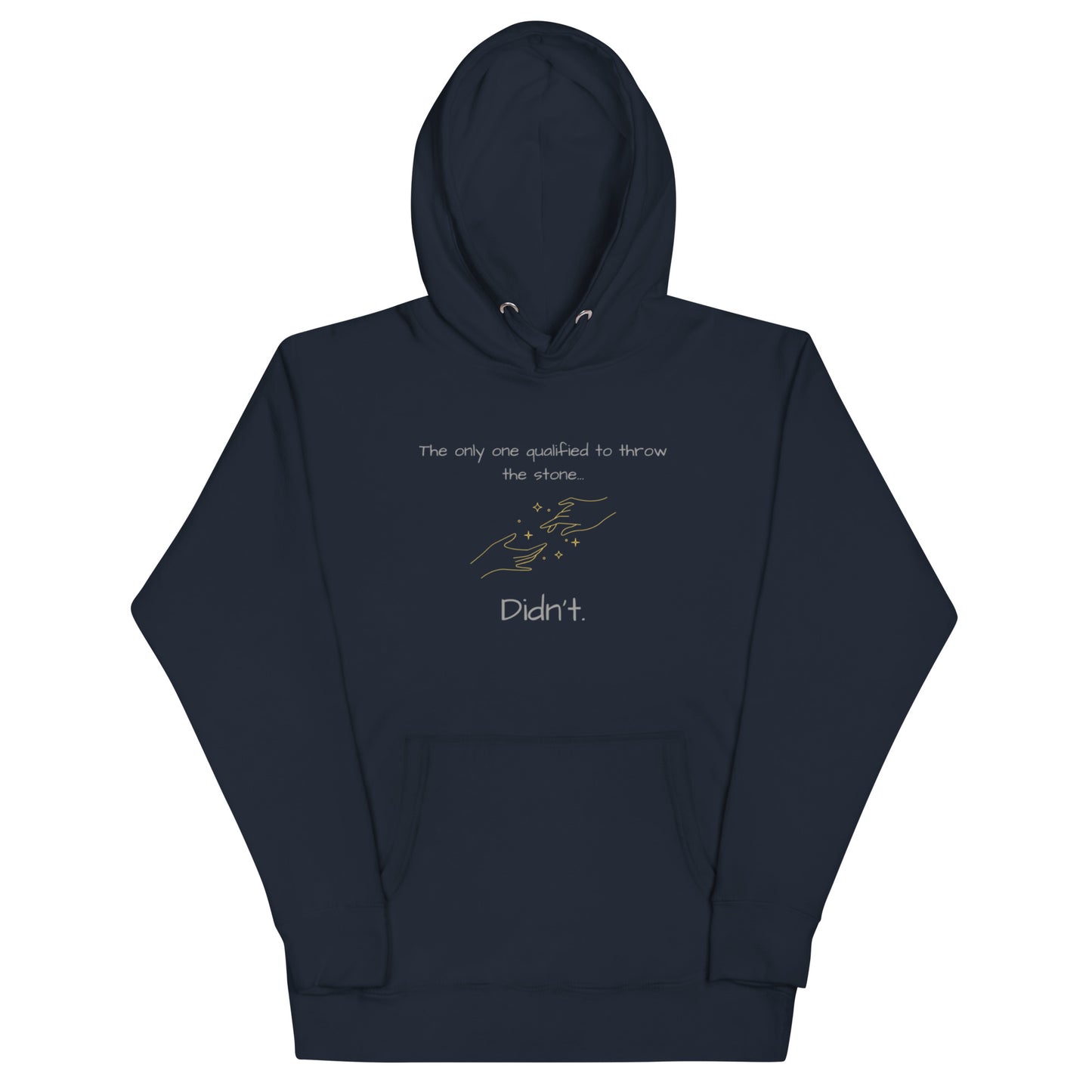 Don't Throw The Rock Hoodie