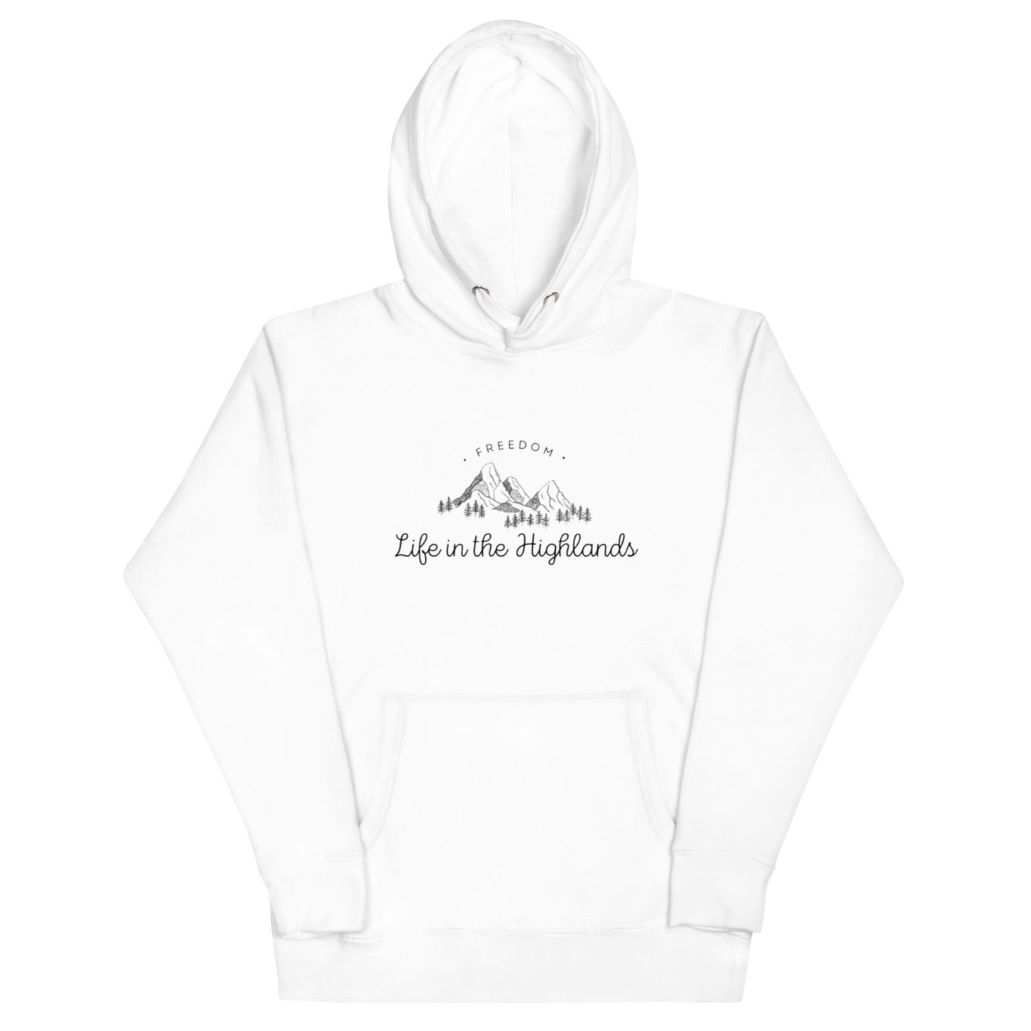 Life In The Highlands Hoodie