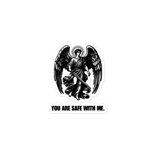 You Are Safe With Me Stickers