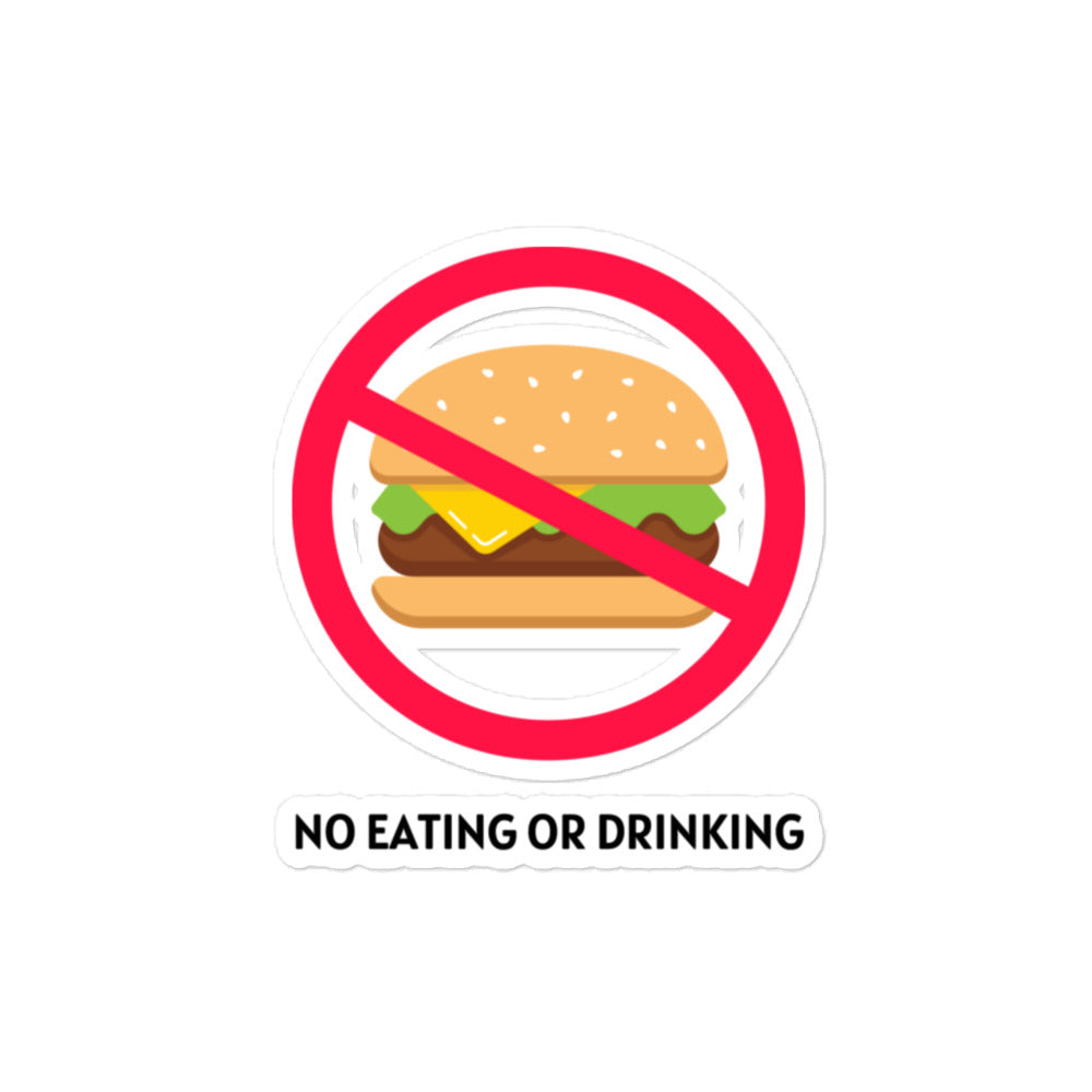 No Eating Or Drinking Stickers