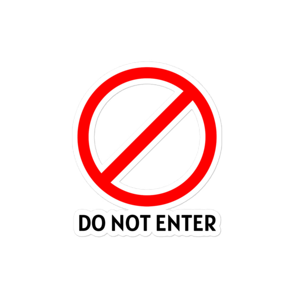 Do Not Enter Stickers