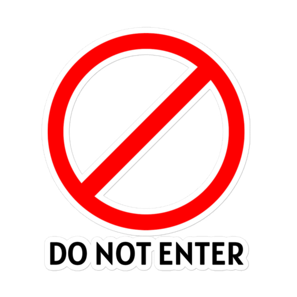 Do Not Enter Stickers
