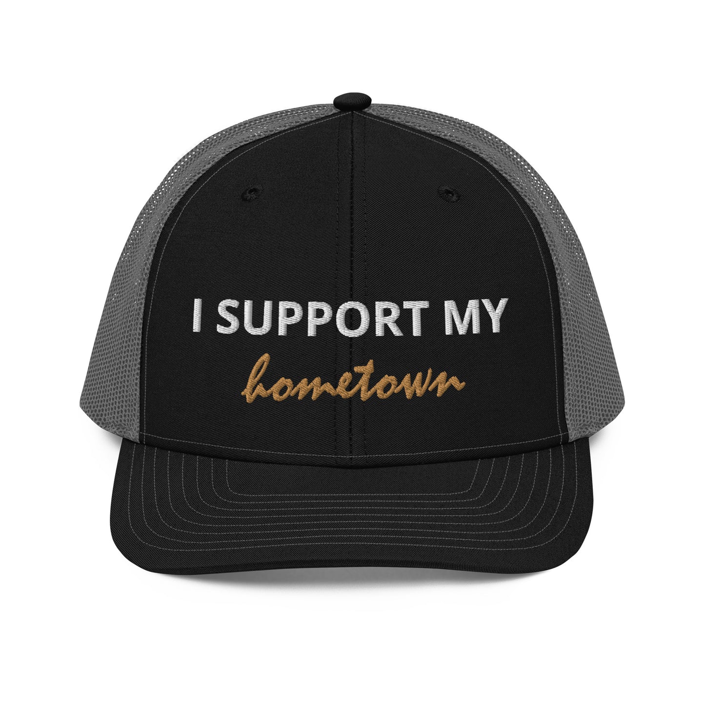 I Support My Hometown Trucker Cap