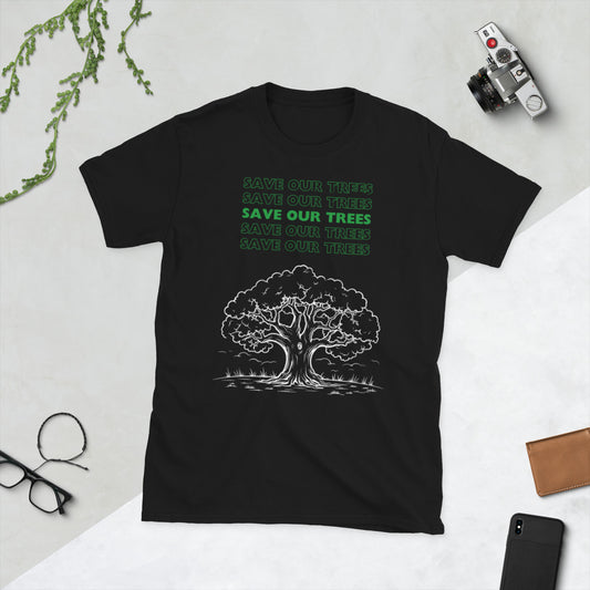 Save Our Trees T-Shirt
