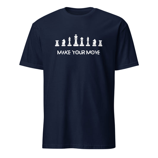 Make Your Move T-Shirt