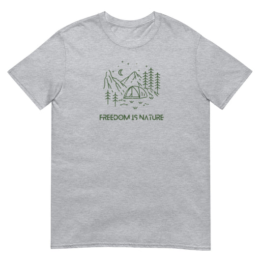 Freedom Is Nature T-Shirt