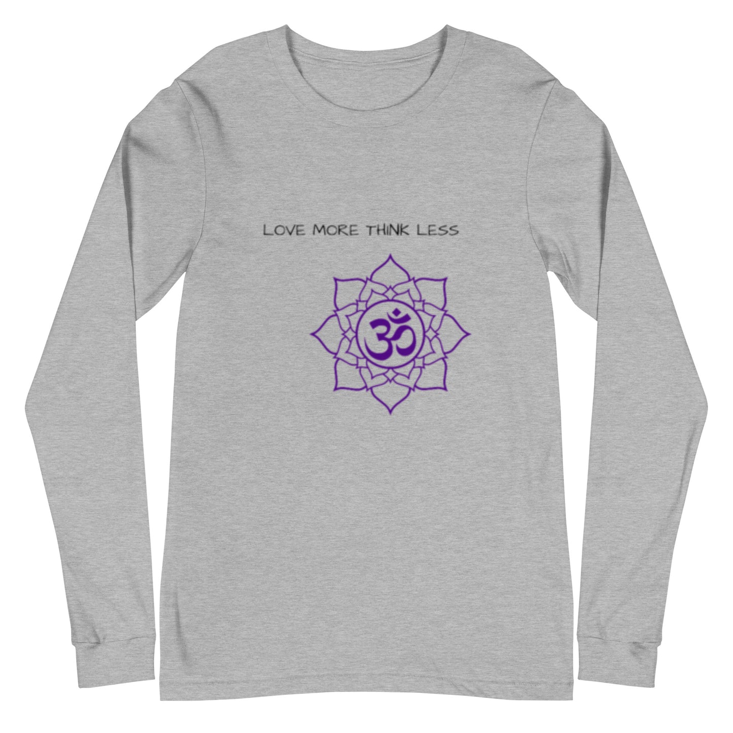 Love More Think Less Long Sleeve Tee