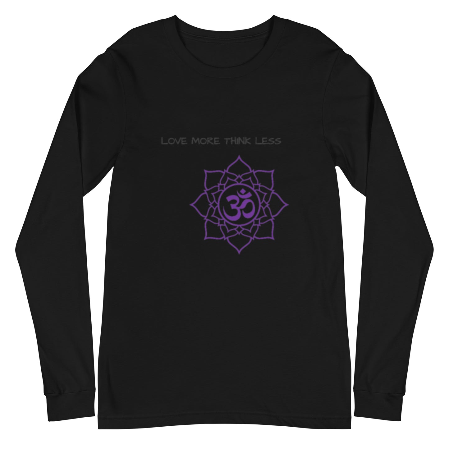 Love More Think Less Long Sleeve Tee