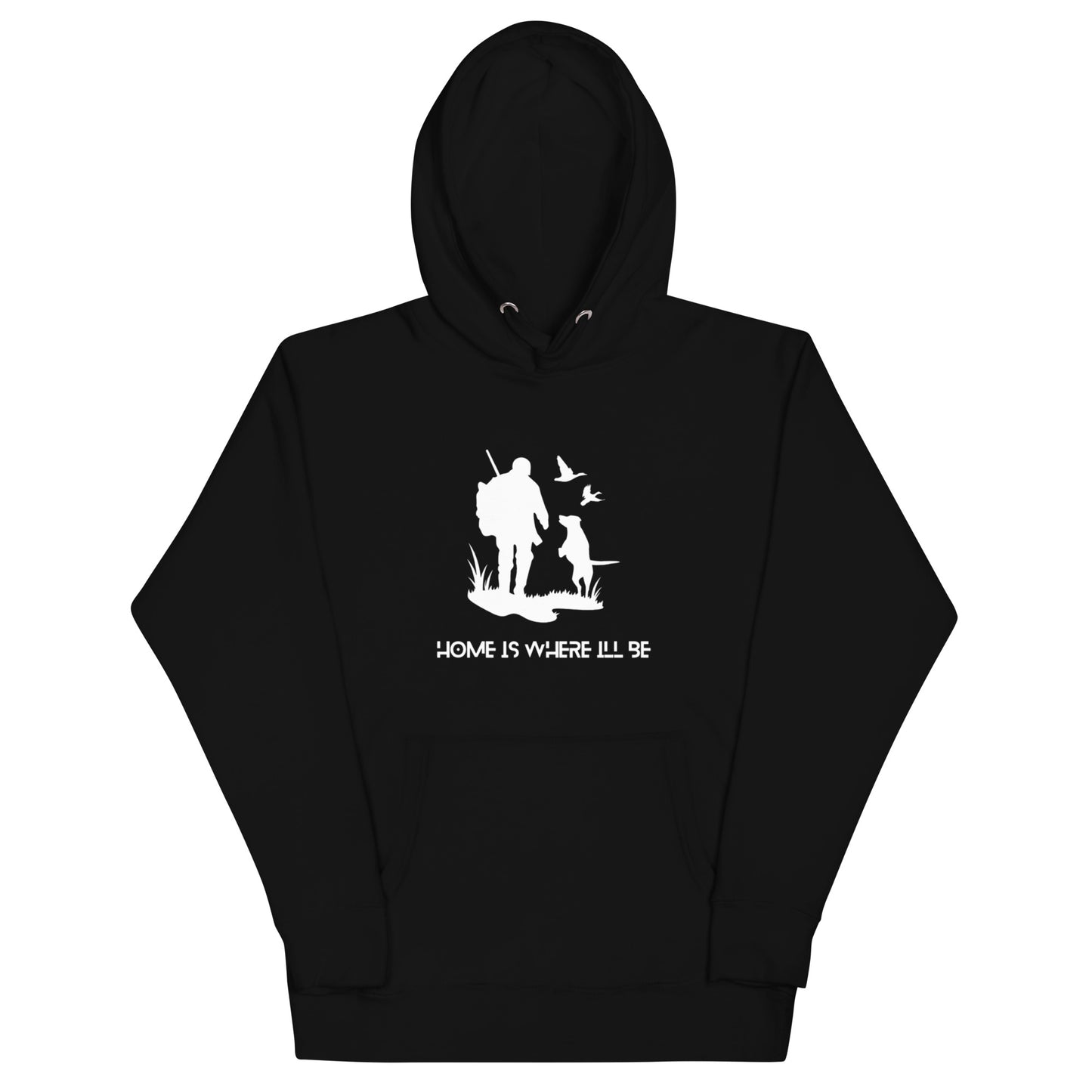 Home Is Where Ill Be Hoodie