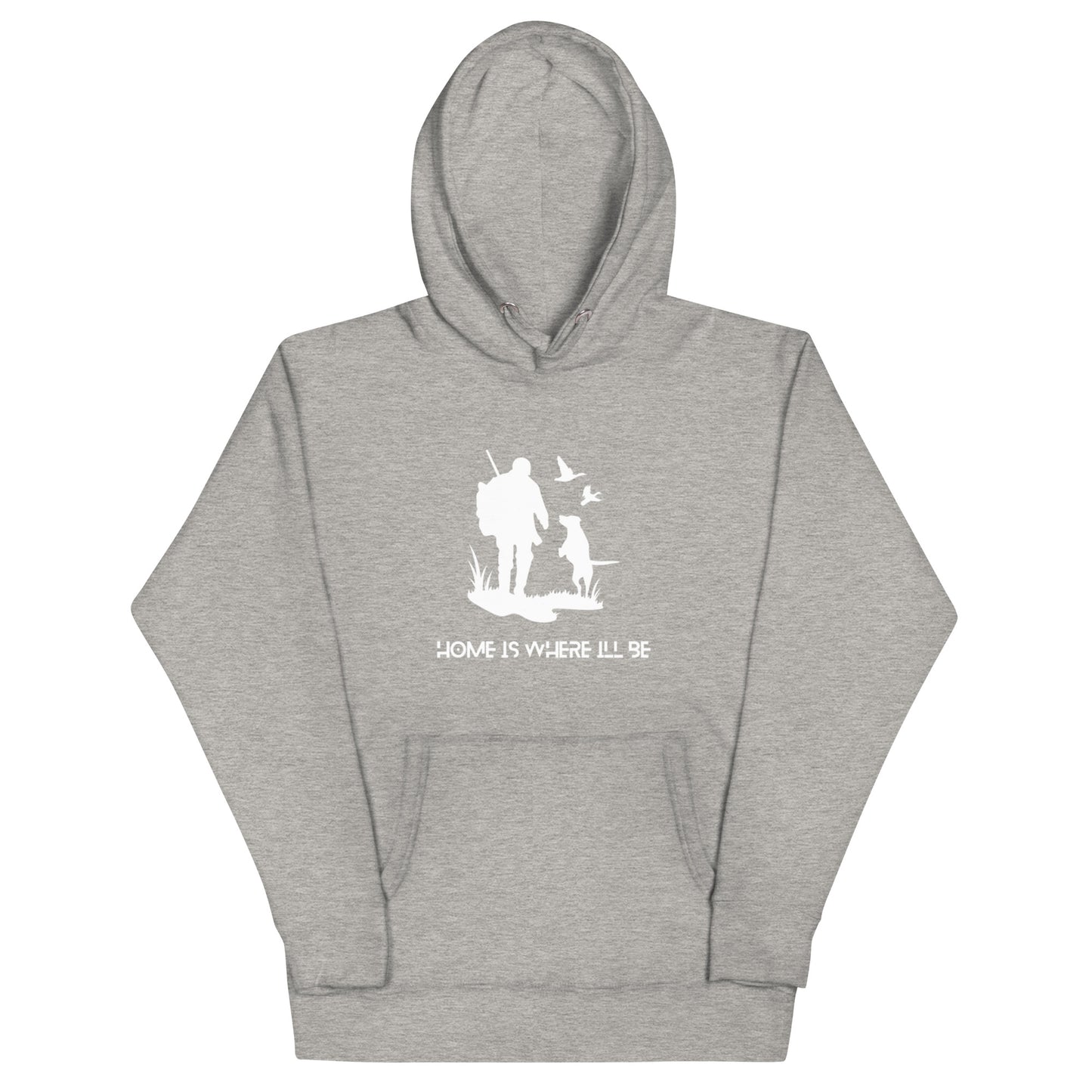 Home Is Where Ill Be Hoodie