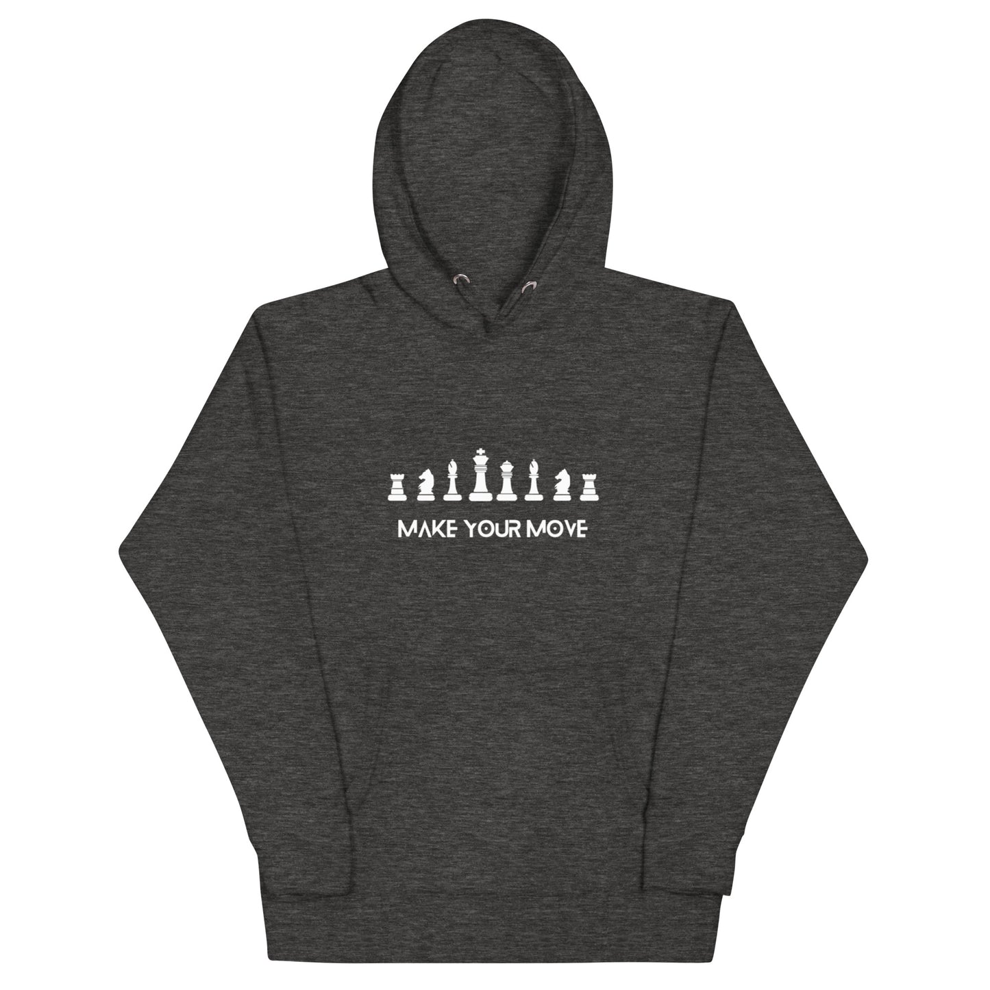 Make Your Move Hoodie