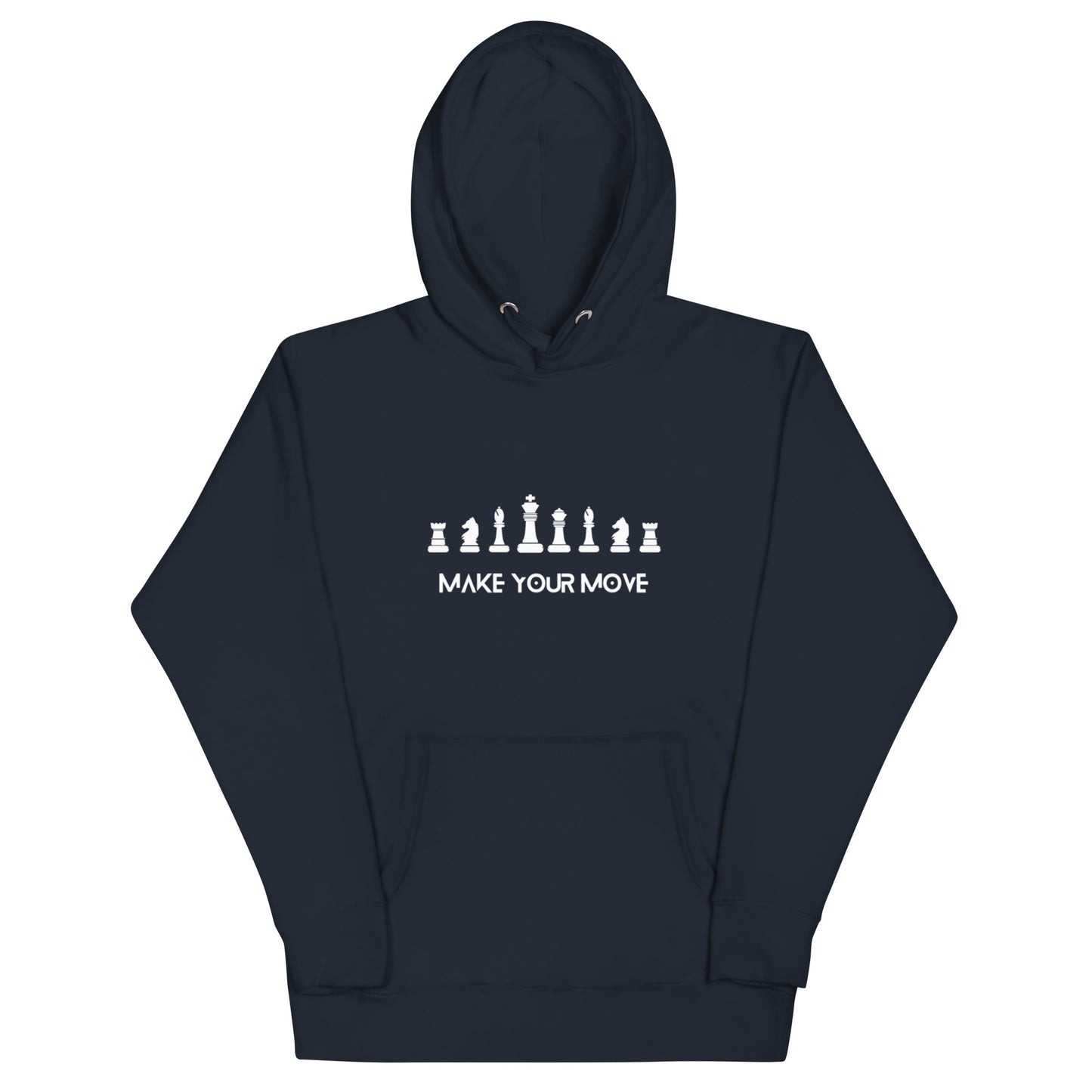 Make Your Move Hoodie