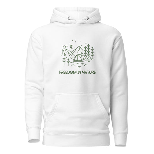 Freedom Is Nature Hoodie